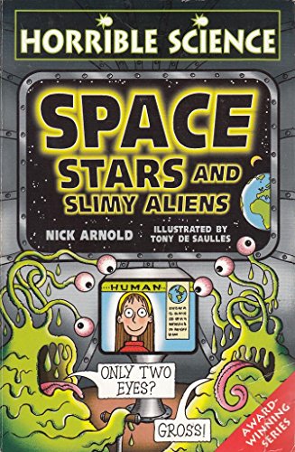 9780439943390: Horrible Science Space Stars and Slimy Aliens