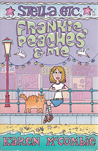 9780439943529: Frankie Peaches and Me