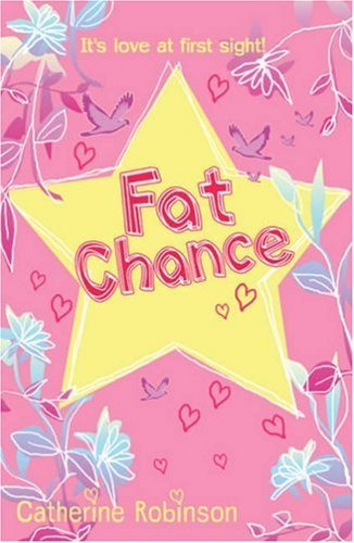 Imagen de archivo de Fat Chance a la venta por WorldofBooks