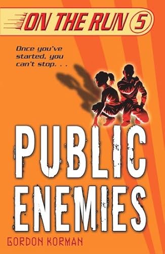 9780439943901: Public Enemies (On the Run): 5