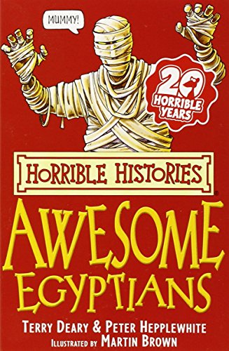 Stock image for The Awesome Egyptians (Horrible Histories) for sale by AwesomeBooks