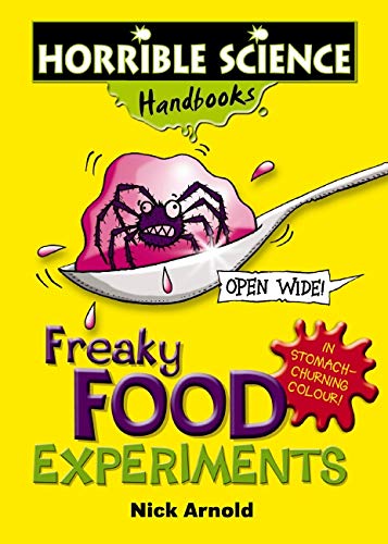 Imagen de archivo de Freaky Food Experiments (Horrible Science Handbooks) a la venta por AwesomeBooks