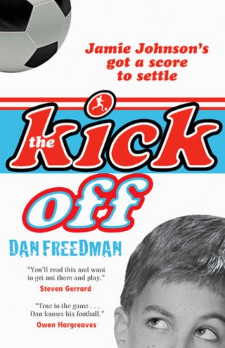 9780439944304: The Kick Off (Jamie Johnson)
