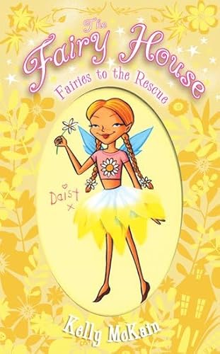 Beispielbild fr Fairies to the Rescue (Fairy House) (Fairy House): 3 (The Fairy House) zum Verkauf von WorldofBooks