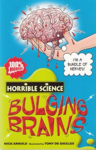 9780439944472: Bulging Brains (Horrible Science)