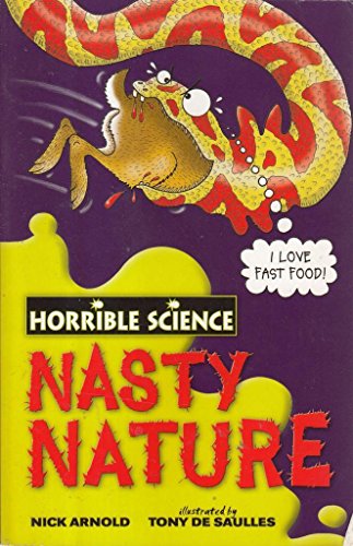 9780439944519: Nasty Nature (Horrible Science)