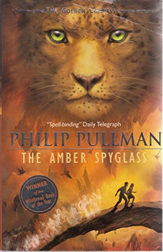 Beispielbild fr The Amber Spyglass (His Dark Materials, Book 3) zum Verkauf von HPB-Ruby