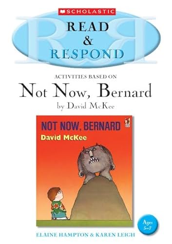 Beispielbild fr Not Now, Bernard Teacher Resource (Read & Respond) zum Verkauf von WorldofBooks