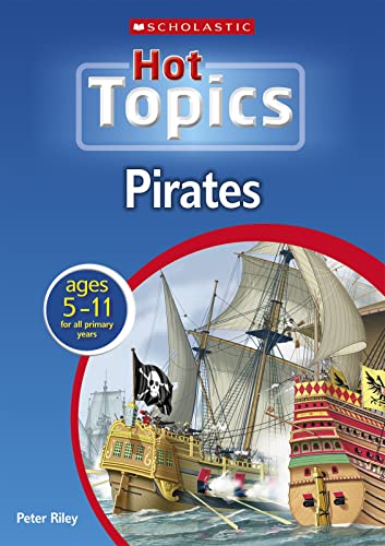 Beispielbild fr Pirates (Hot Topics) zum Verkauf von WorldofBooks