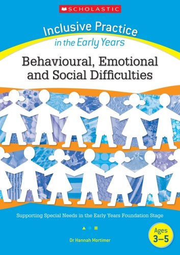 Stock image for Behavioural, Emotional and Social Difficulties (Inclusive Practice in the Early Years) for sale by WorldofBooks
