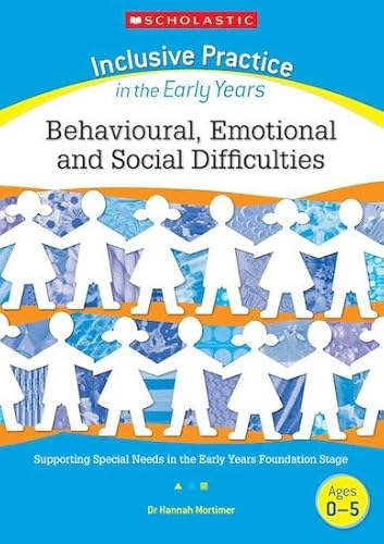 Stock image for Behavioural, Emotional and Social Difficulties (Inclusive Practice in the Early Years) for sale by WorldofBooks