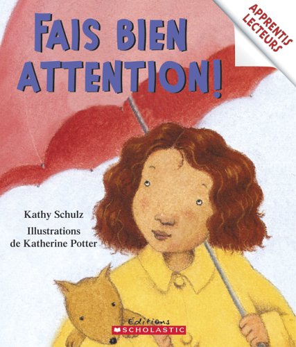 Beispielbild fr Fais Bien Attention! zum Verkauf von Better World Books