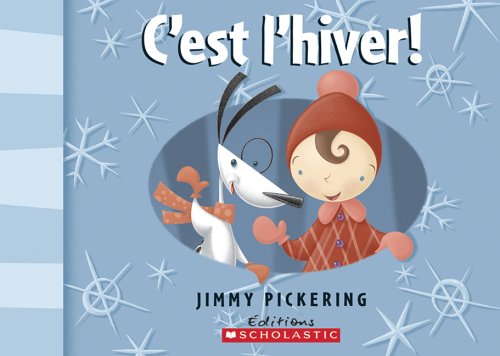 Beispielbild fr C'est L'hiver! zum Verkauf von Better World Books