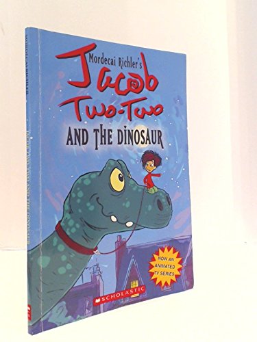 9780439949125: Jacob Two-Two and the Dinosaur