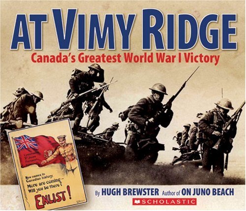 Beispielbild fr At Vimy Ridge : Canada's Greatest World War I Victory zum Verkauf von Better World Books