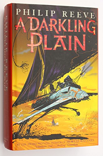 9780439949972: A Darkling Plain (Mortal Engines)