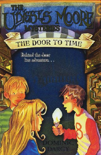 Beispielbild fr The Door to Time (Ulysses Moore) zum Verkauf von WorldofBooks