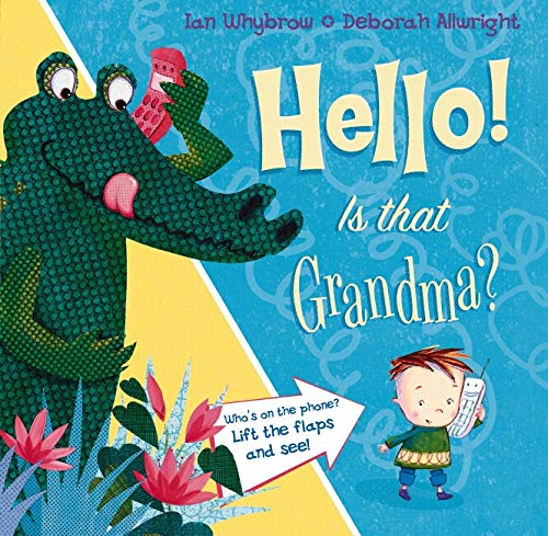 9780439950268: Hello! is that Grandma?