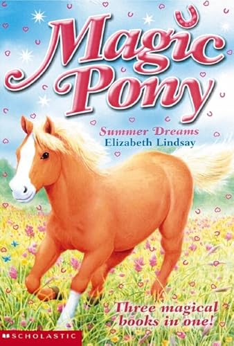 Beispielbild fr Summer Dreams (Magic Pony) zum Verkauf von AwesomeBooks