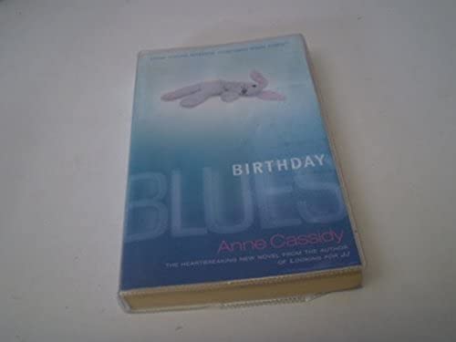 Birthday Blues (9780439950947) by Anne Cassidy