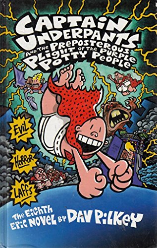 9780439951340: Captain Underpants and the Preposterous Plight of the Purple Potty People (Captain Underpants)