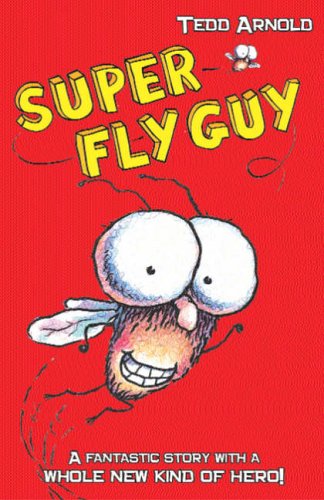 9780439951579: Super Fly Guy