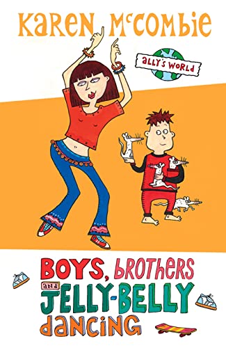 Beispielbild fr Boys, Brothers and Jelly-Belly Dancing (Ally's World) (Paperback) zum Verkauf von AwesomeBooks