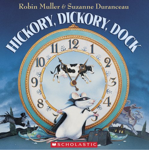 Beispielbild fr Hickory, Dickory, Dock zum Verkauf von Better World Books