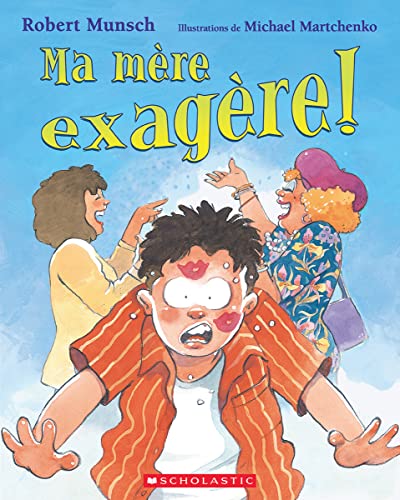 Imagen de archivo de Ma Mere Exagere! (French Edition) a la venta por Wally's Books