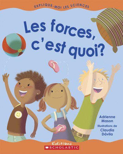 Beispielbild fr Forces It Is What (Les Forces C'Est Quoi) zum Verkauf von Better World Books
