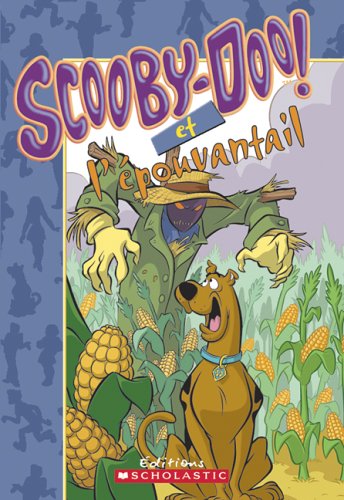 Stock image for Scooby-Doo et L'Epouvantail& for sale by Better World Books