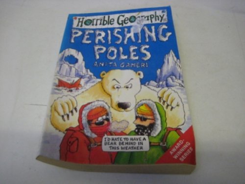 Beispielbild fr Perishing Poles (Horrible Geography) zum Verkauf von WorldofBooks