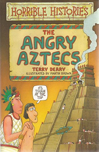 Stock image for The Angry Aztecs (Horrible Histories) for sale by AwesomeBooks