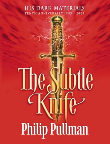 Stock image for The Subtle Knife: 2 (His Dark Materials 10th Anniversary Editions) for sale by WorldofBooks
