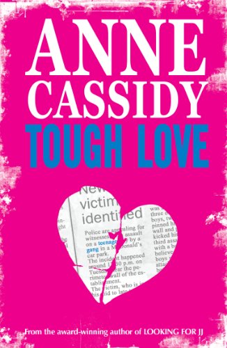 Tough Love (9780439954754) by Anne Cassidy