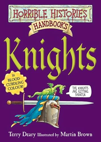 Stock image for Knights (Horrible Histories Handbooks) for sale by SecondSale