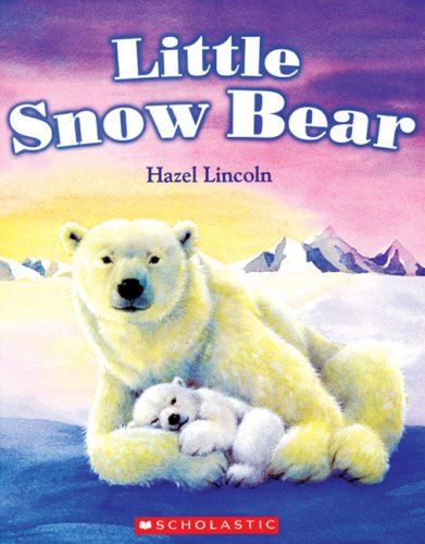 Stock image for Little Snow Bear for sale by Zoom Books Company