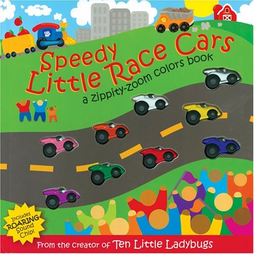 Imagen de archivo de Speedy Little Race Cars a la venta por ThriftBooks-Dallas