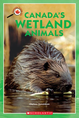 Imagen de archivo de Canada Close Up: Canada's Wetland Animals a la venta por Goldstone Books