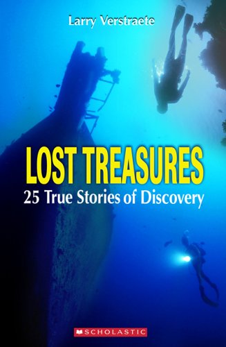 Stock image for Lost Treasures : True Stories Of Discovery for sale by M. W. Cramer Rare and Out Of Print Books