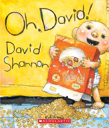 Oh, David! (9780439958868) by Shannon, David