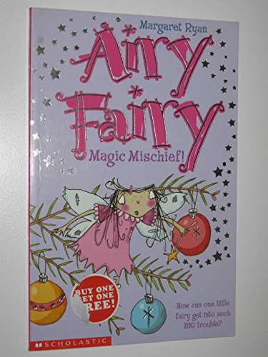 Beispielbild fr Airy Fairy: #1 Magic Mischief! zum Verkauf von WorldofBooks