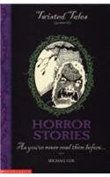 Imagen de archivo de Horror Stories (Twisted Tales) (Twisted Tales S.) a la venta por WorldofBooks