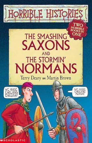 Imagen de archivo de Horrible Histories: Smashing Saxons/Stormin Normans a la venta por WorldofBooks