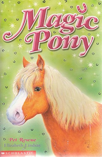 Stock image for Pet Rescue (Magic Pony) for sale by ThriftBooks-Atlanta