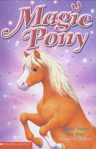 Beispielbild fr Natty Saves the Day (Magic Pony) (Magic Pony) zum Verkauf von Once Upon A Time Books