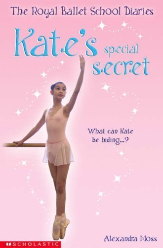 Beispielbild fr Kate's Special Secret (The Royal Ballet School Diaries): 5 zum Verkauf von WorldofBooks