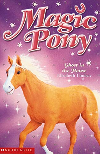 Beispielbild fr Ghost in the House (Magic Pony S.): 7 zum Verkauf von WorldofBooks