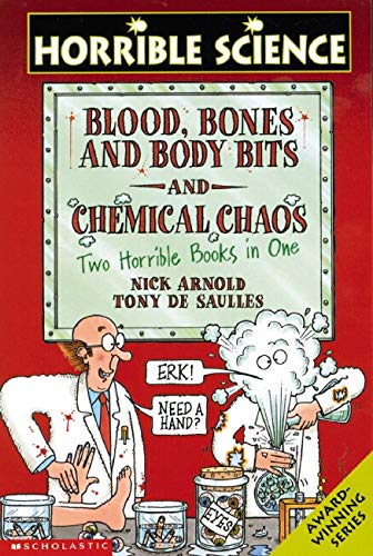 9780439959834: Blood, Bones and Body Bits AND Chemical Chaos (Horrible Science)