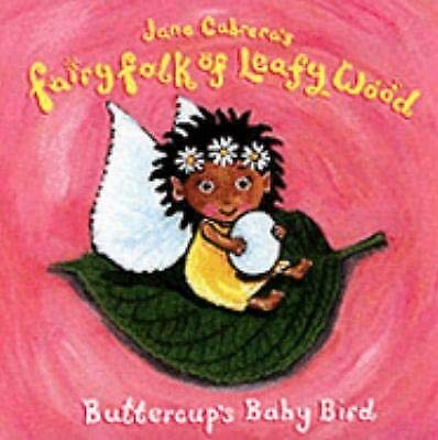Buttercup's Baby Bird (9780439960021) by Jane Cabrera